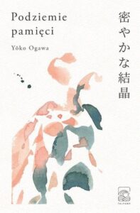 yoko-ogawa-podziemie-pamieci-cover-okladka